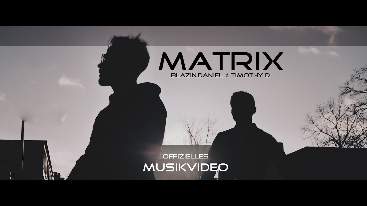► MATRIX ◄ [Musikvideo] | BLAZIN'DANIEL