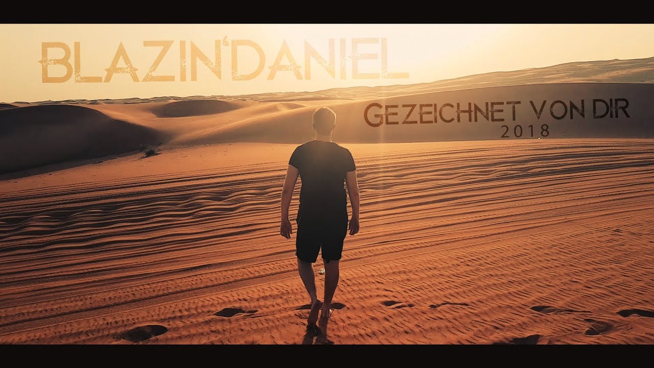 ► GEZEICHNET VON DIR ◄ [Musikvideo] | BLAZIN'DANIEL